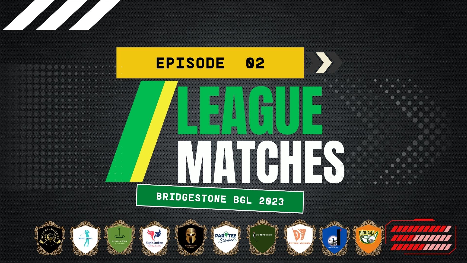 Belmondo League 2023 – EP # 02